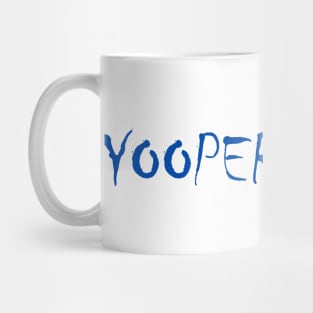 Yooper Life UP Mug